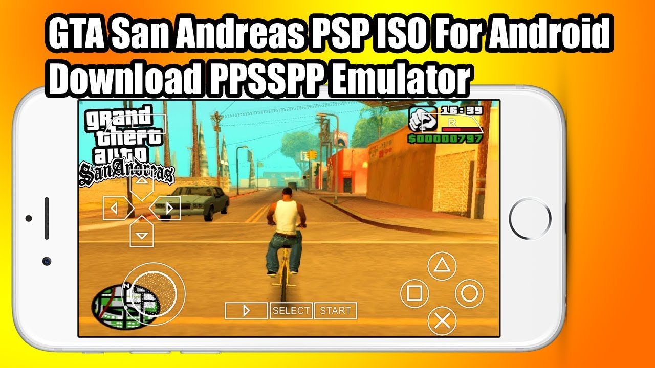 Ppsspp iso for android gta san andreas 3